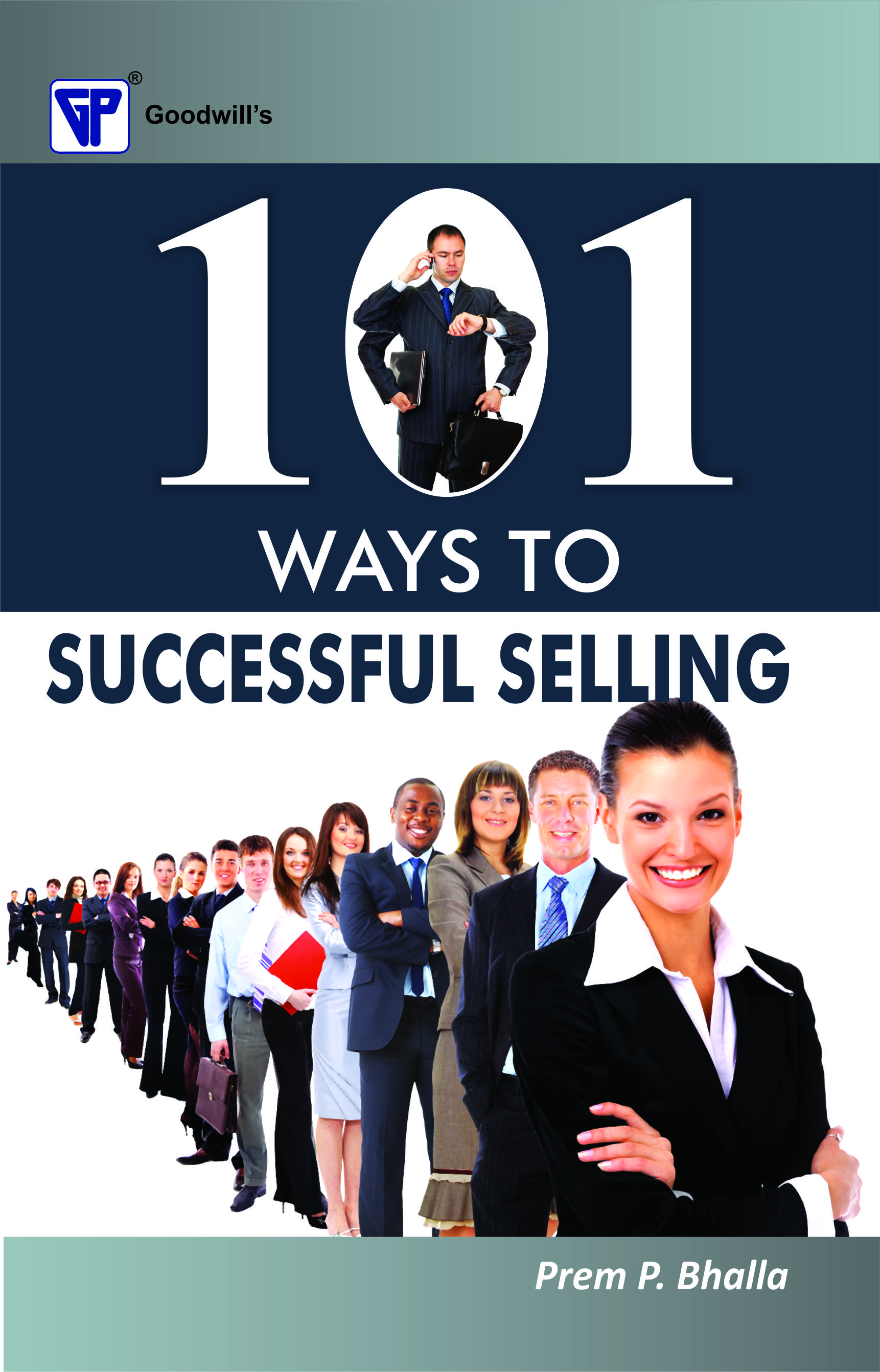 101 Ways to Successful Selling